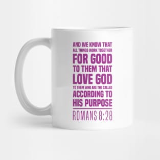 Romans 8:28 - The Christian's Assurance - Bible Scripture Mug